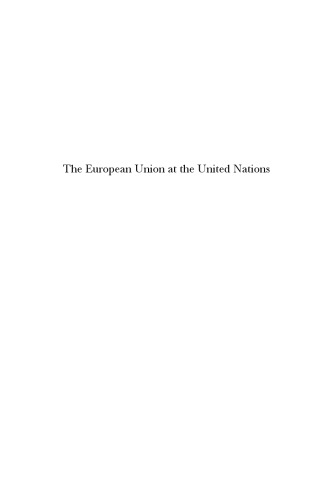 The European Union at the United Nations : the functioning and coherence of EU external representation in a state-centric environment