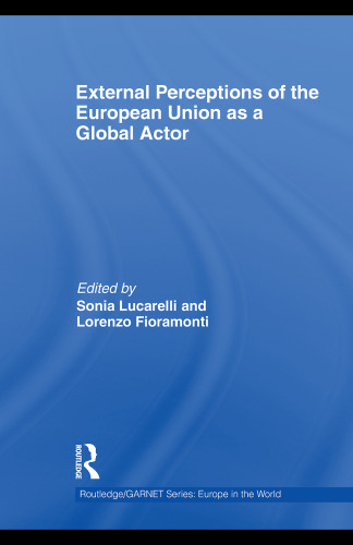 External perceptions of the European Union as a global actor