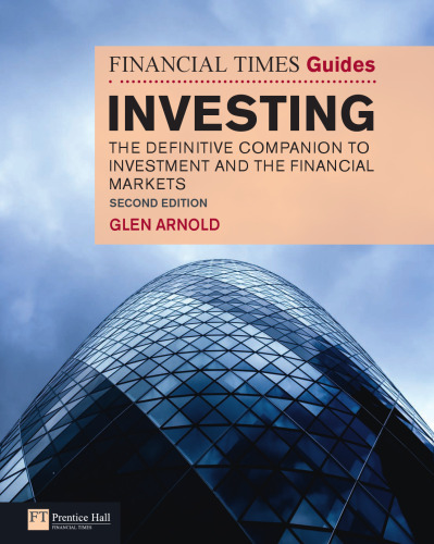 The Financial Times guide to investing : the definitive companion to investment and the financial markets