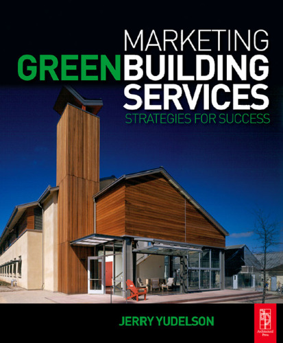 Marketing green building services : strategies for success