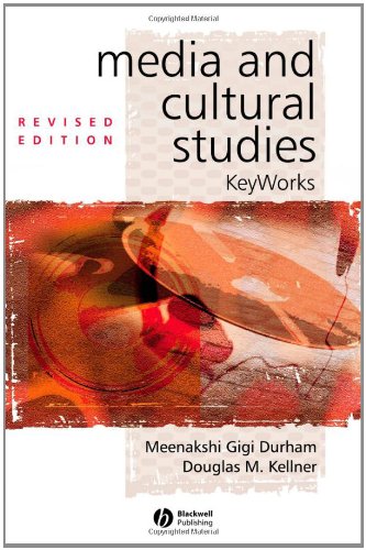 Media and cultural studies : keyworks