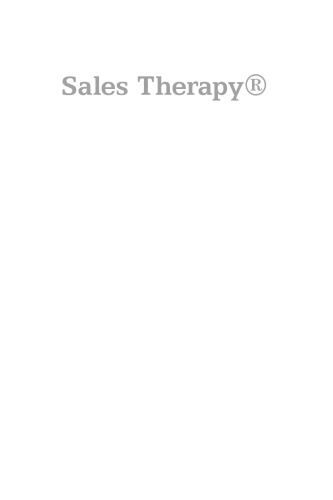 Sales Therapy: Effective Selling for the Small Business Owner