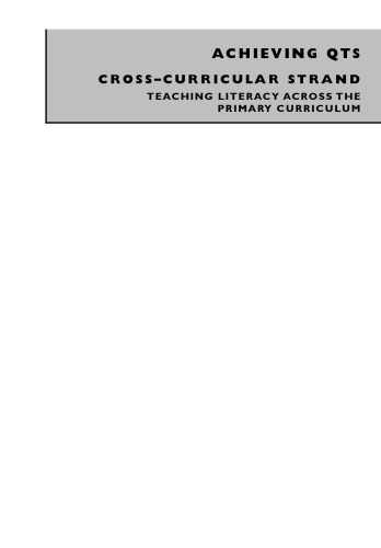 Teaching Literacy Across the Primary Curriculum