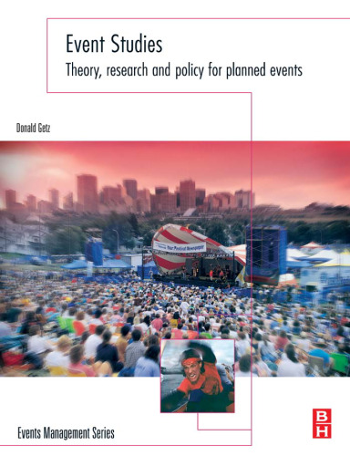 Event Studies: Theory, Research and Policy for Planned Events