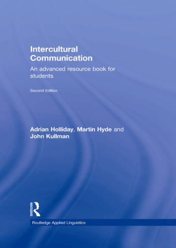 Intercultural communication : an advanced resource book for students