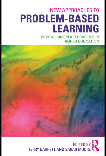 New approaches to problem-based learning : revitalising your practice in higher education