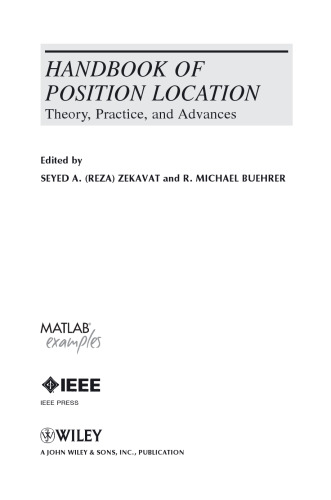 Handbook of position location : theory, practice and advances