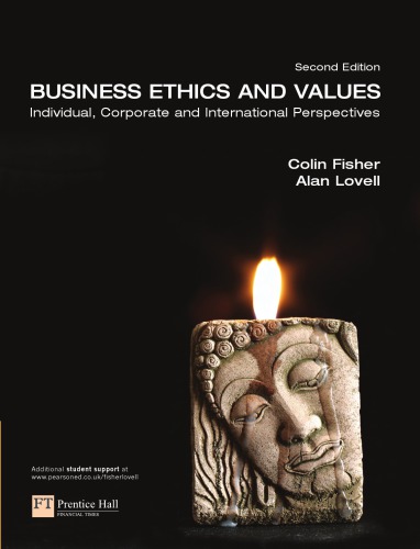 Business ethics and values : individual, corporate and international perspectives