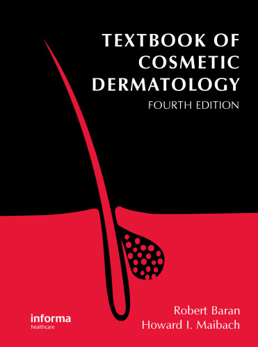 Textbook of cosmetic dermatology