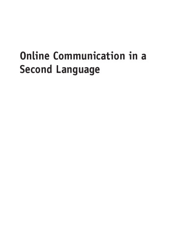 Online communication in a second language : social interaction, language use, and learning Japanese