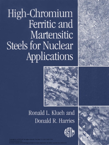 High-chromium ferritic and martensitic steels for nuclear applications