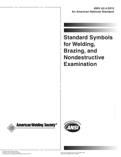 Standard symbols for welding, brazing, and nondestructive examination