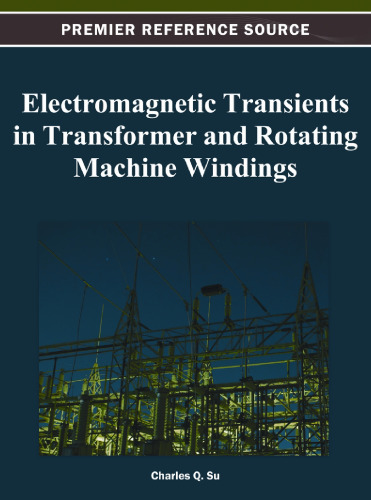 Electromagnetic transients in transformer and rotating machine windings