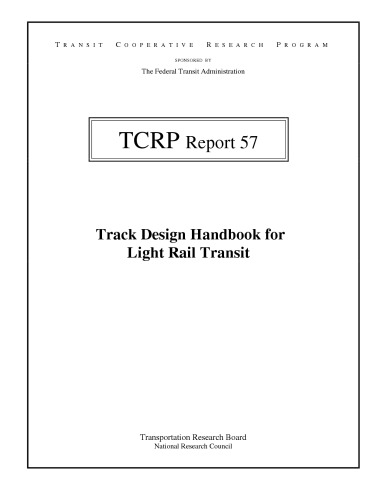 Track design handbook for light rail transit