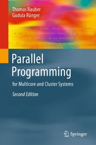 Parallel Programming: for Multicore and Cluster Systems