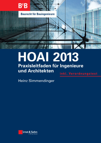 HOAI 2013 - Praxisleitfaden für Ingenieure und Architekten