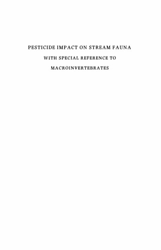 Pesticide Impact on Stream Fauna: With Special Reference to Macroinvertebrates