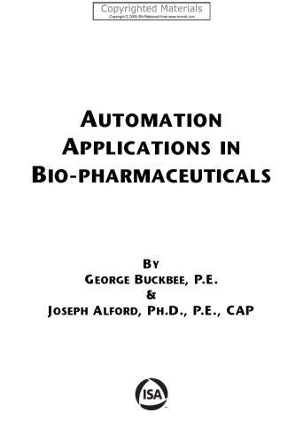 Automation Applications in Bio-Pharmaceuticals