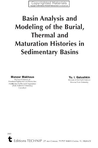 Basin Analysis and Modeling of the Burial, Thermal and Maturation Histories in Sedimentary Basins