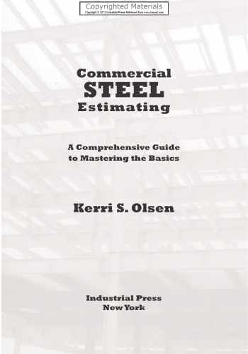 Commercial Steel Estimating - A Comprehensive Guide to Mastering the Basics