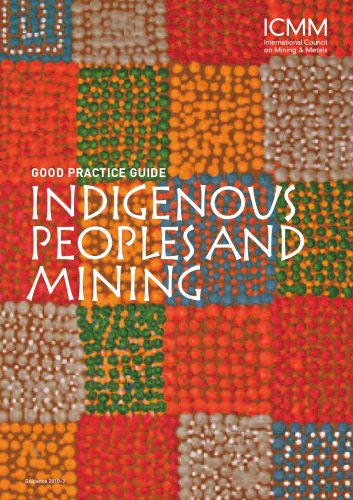 Good Practice Guide - Indigenous Peoples and Mining