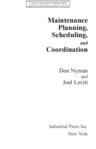 Maintenance Planning, Scheduling, and Coordination