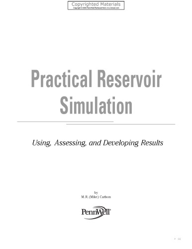 Practical Reservoir Simulation - Using, Assessing, and Developing Results