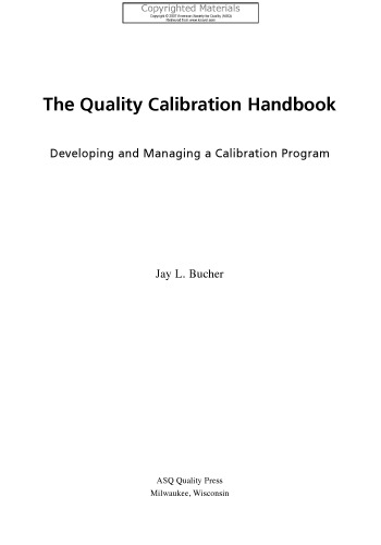 Quality Calibration Handbook - Developing and Managing a Calibration Program