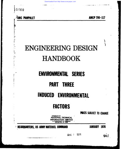 Engineering Design Handbook - Environmental Series, Part Three - Induced Environmental Factors