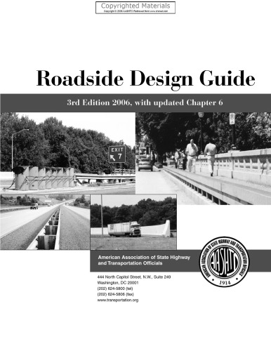 Roadside Design Guide 2006, with Updated Chapter 6