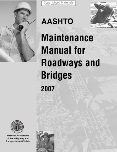 Maintenance Manual for Roadways and Bridges