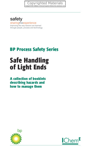 Safe Handling of Light Ends