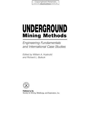 Underground Mining Methods - Engineering Fundamentals and International Case Studies