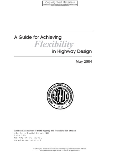 Guide for Achieving Flexibility in Highway Design