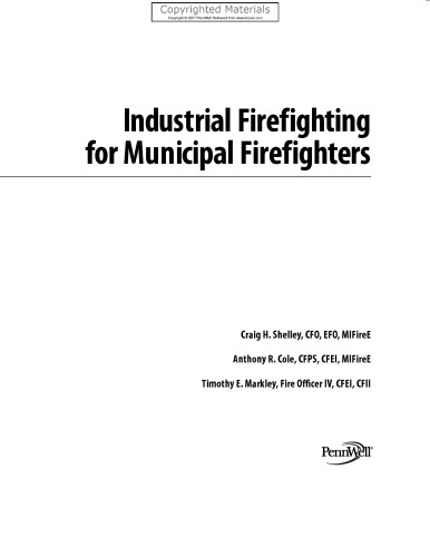 Industrial Firefighting for Municipal Firefighters