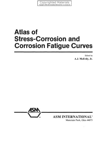 Atlas of Stress-Corrosion and Corrosion Fatigue Curves