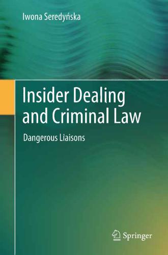 Insider Dealing and Criminal Law: Dangerous Liaisons