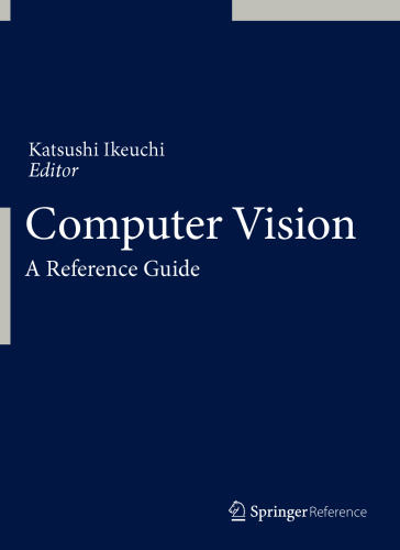 Computer Vision: A Reference Guide