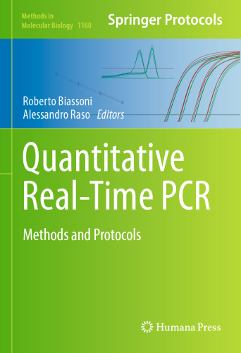 Quantitative Real-Time PCR: Methods and Protocols