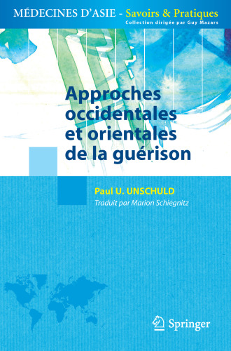 Approches occidentales et orientales de la guérison