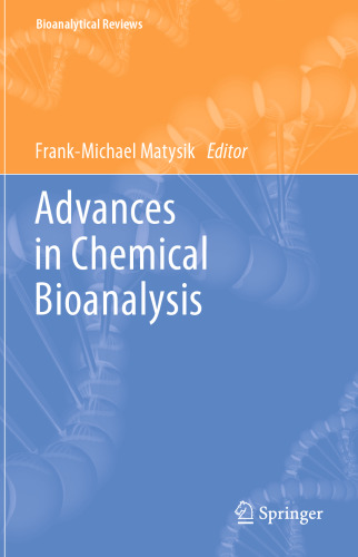 Advances in Chemical Bioanalysis