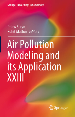 Air Pollution Modeling and its Application XXIII