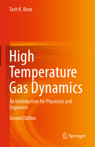 High Temperature Gas Dynamics: An Introduction for Physicists and Engineers