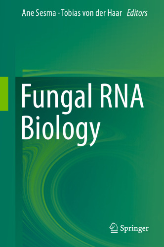 Fungal RNA Biology