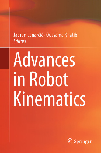 Advances in Robot Kinematics