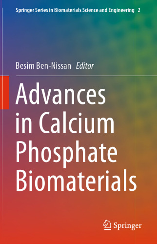 Advances in Calcium Phosphate Biomaterials