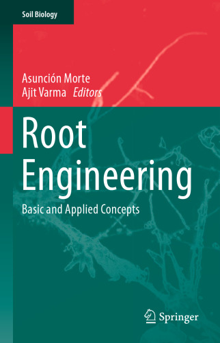 Root Engineering: Basic and Applied Concepts