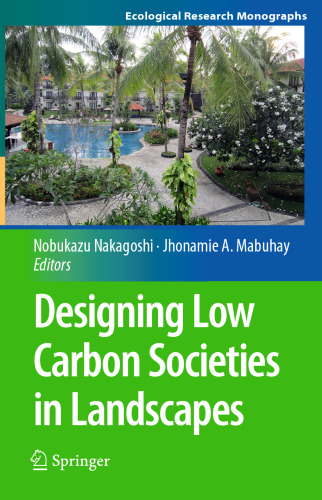 Designing Low Carbon Societies in Landscapes