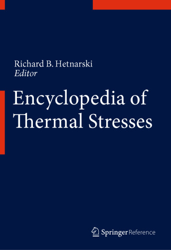 Encyclopedia of Thermal Stresses