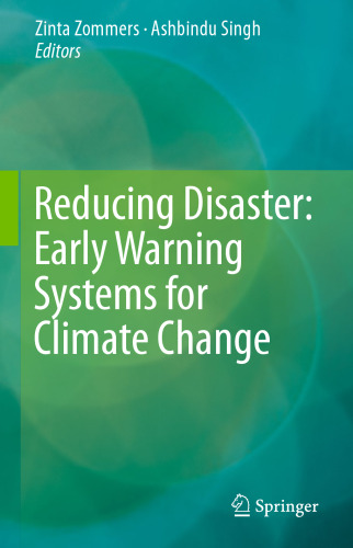 Reducing Disaster: Early Warning Systems For Climate Change